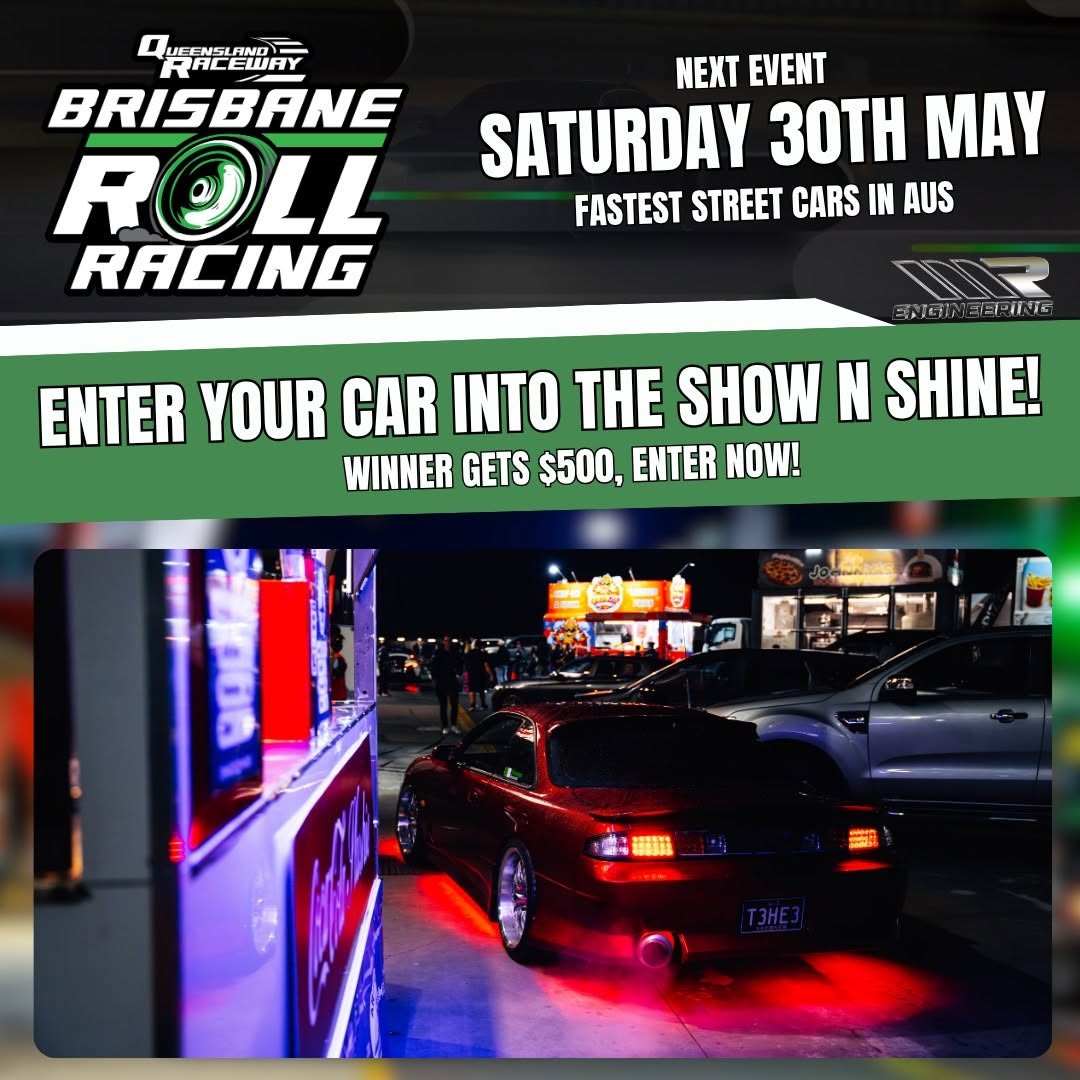 Brisbane Roll Racing — Muscle/JDM track day in Brisbane, QLD on Saturday 30 May 2026