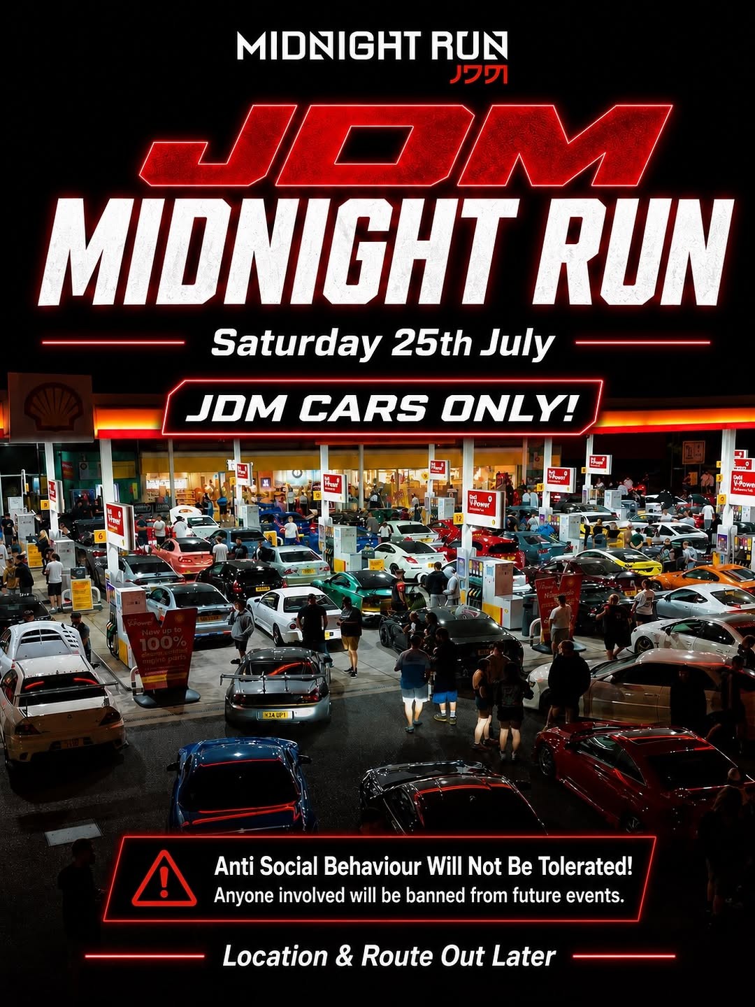 JDM Midnight Run — JDM car meet in International on Saturday 25 July 2026
