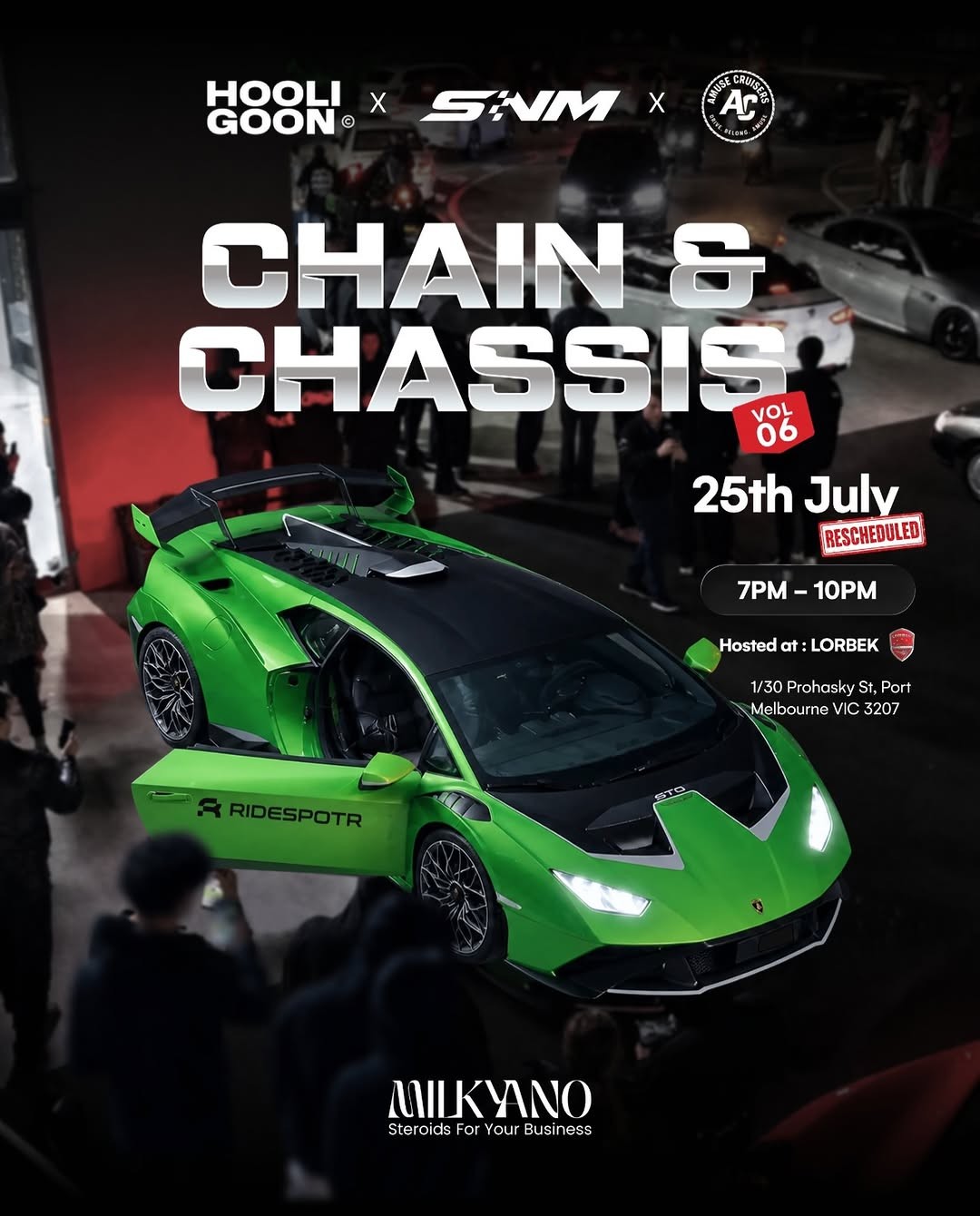 Chain & Chassis Vol 06 — Exotic car meet in Melbourne, VIC on Saturday 25 July 2026