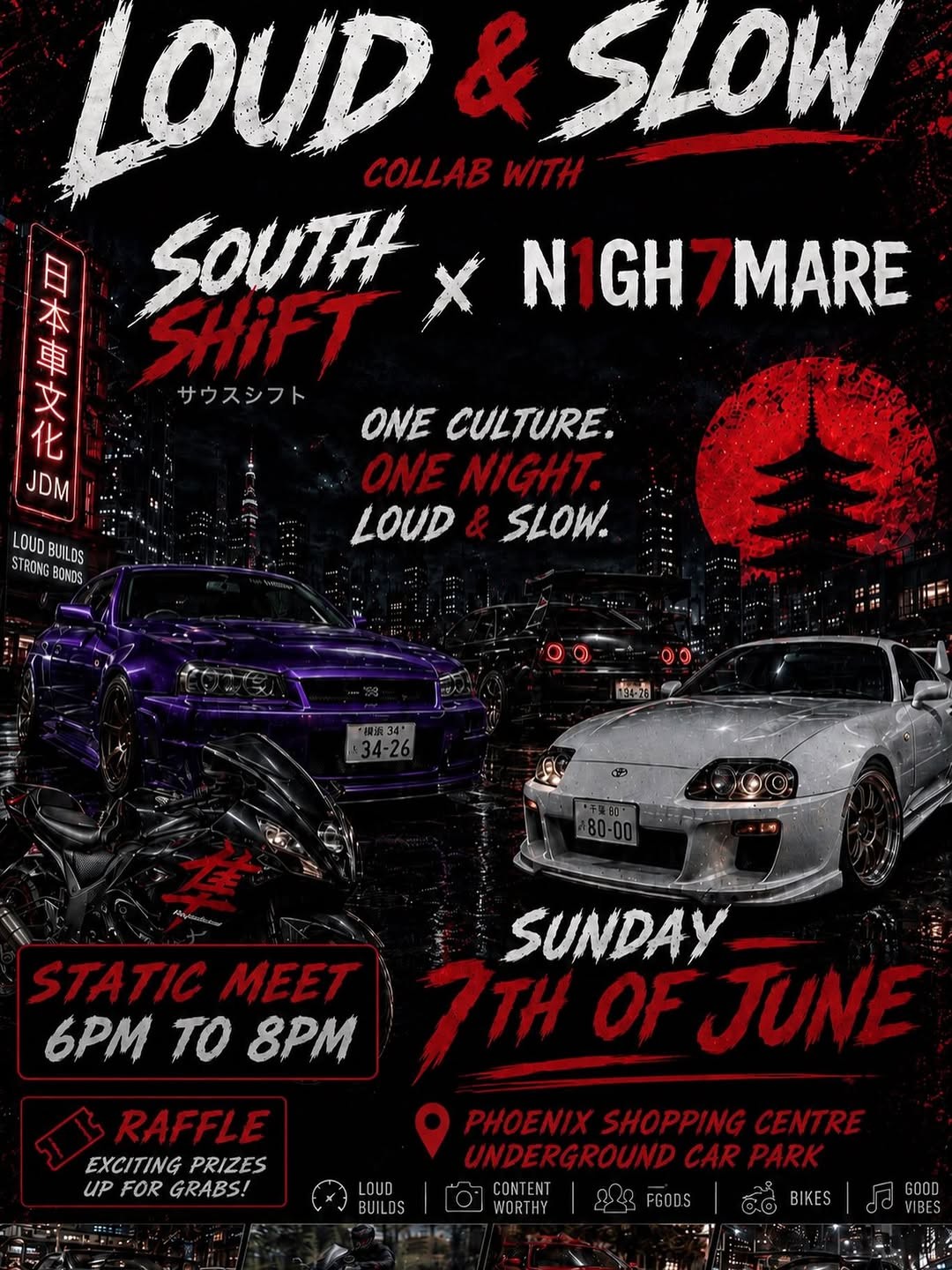 Loud & Slow x South Shift x N1GH7MARE Collab — JDM/Stance car meet in Perth, WA on Sunday 7 June 2026