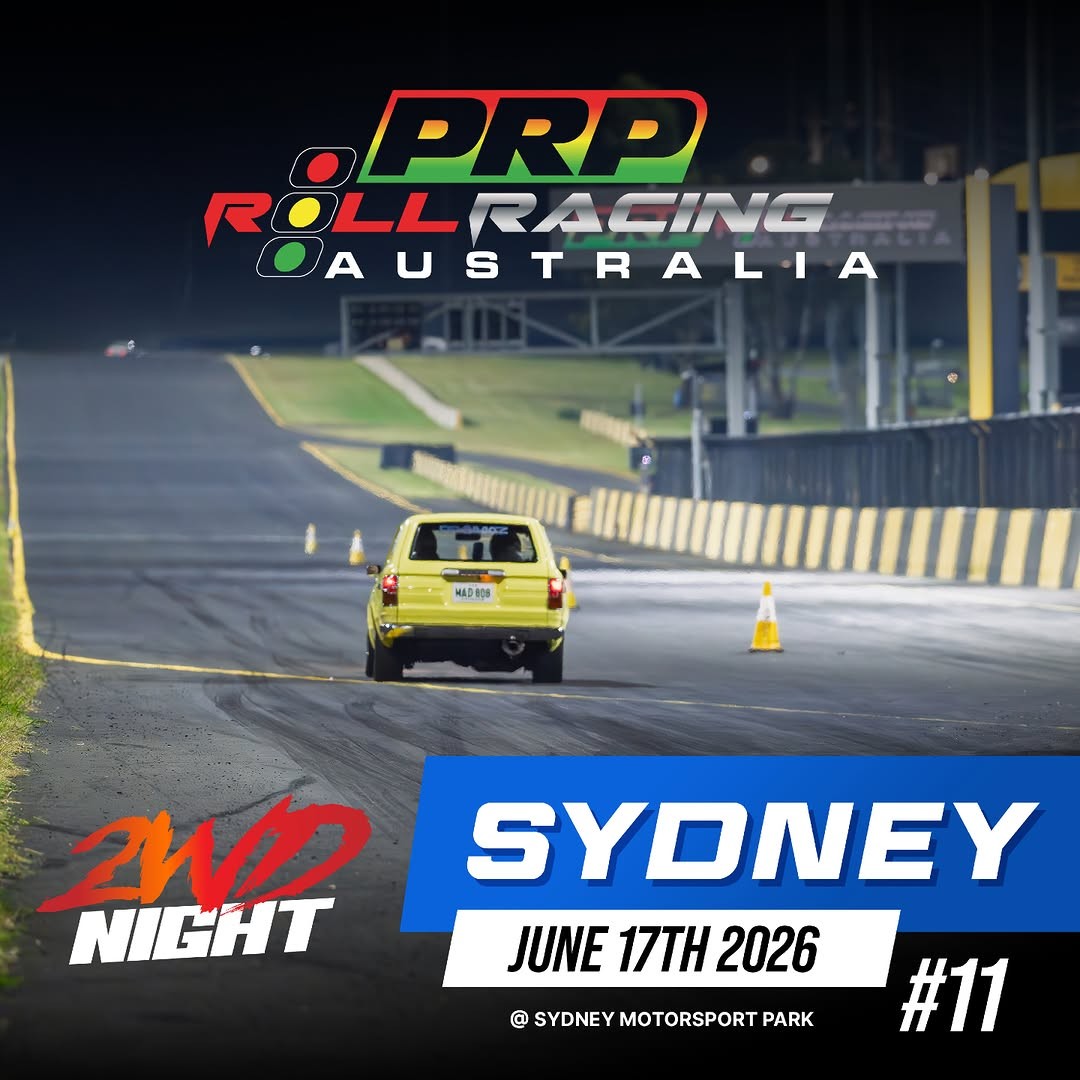 Roll Racing Sydney 2WD Night #11 — JDM/Muscle track day in Sydney, NSW on Wednesday 17 June 2026