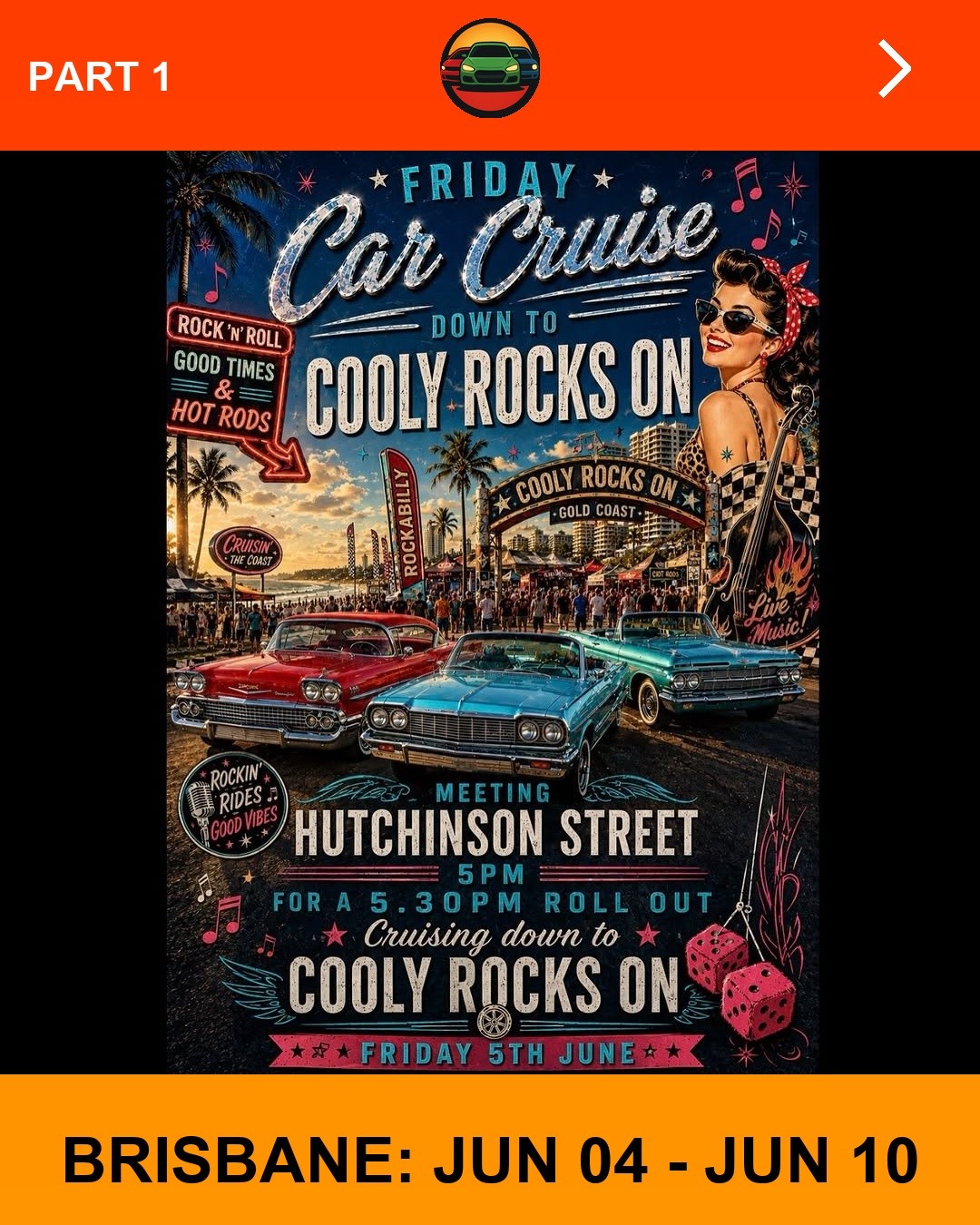 Friday Car Cruise down to Cooly Rocks On — Classic/Muscle car meet in Gold Coast, QLD on Friday 5 June 2026