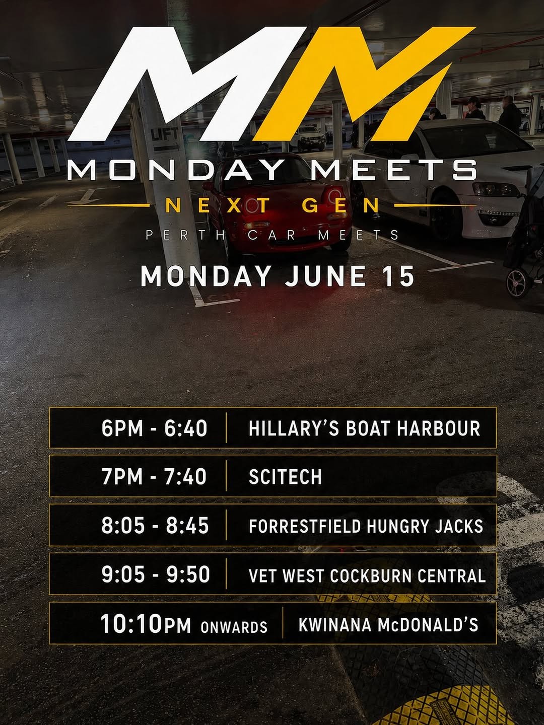 Monday Meets Next Gen — car meet in Perth, WA on Monday 15 June 2026