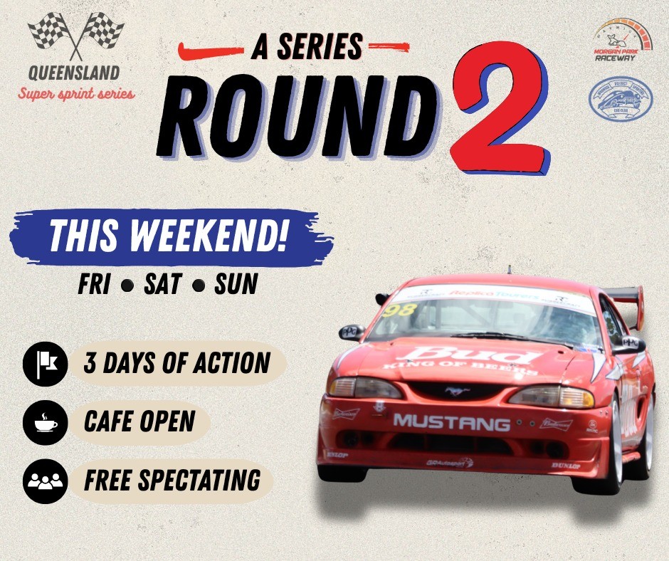 Queensland Super Sprint Series - A Series Round 2 — Muscle spectator event in Brisbane, QLD on Friday 26 June 2026