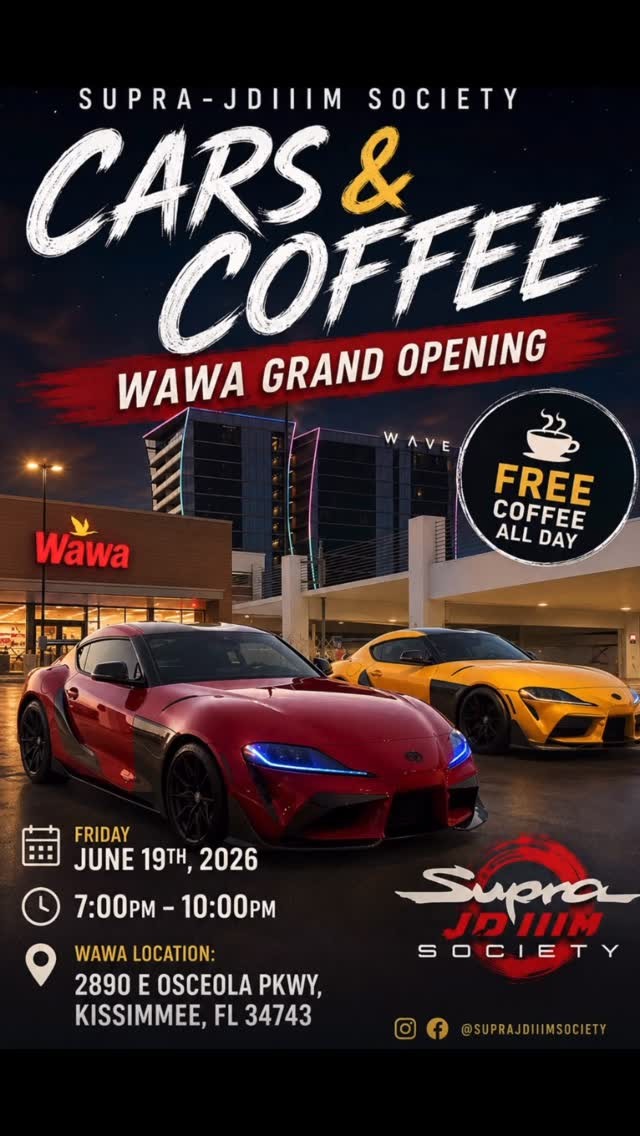 Cars & Coffee Wawa Grand Opening — JDM car meet in International on Friday 19 June 2026