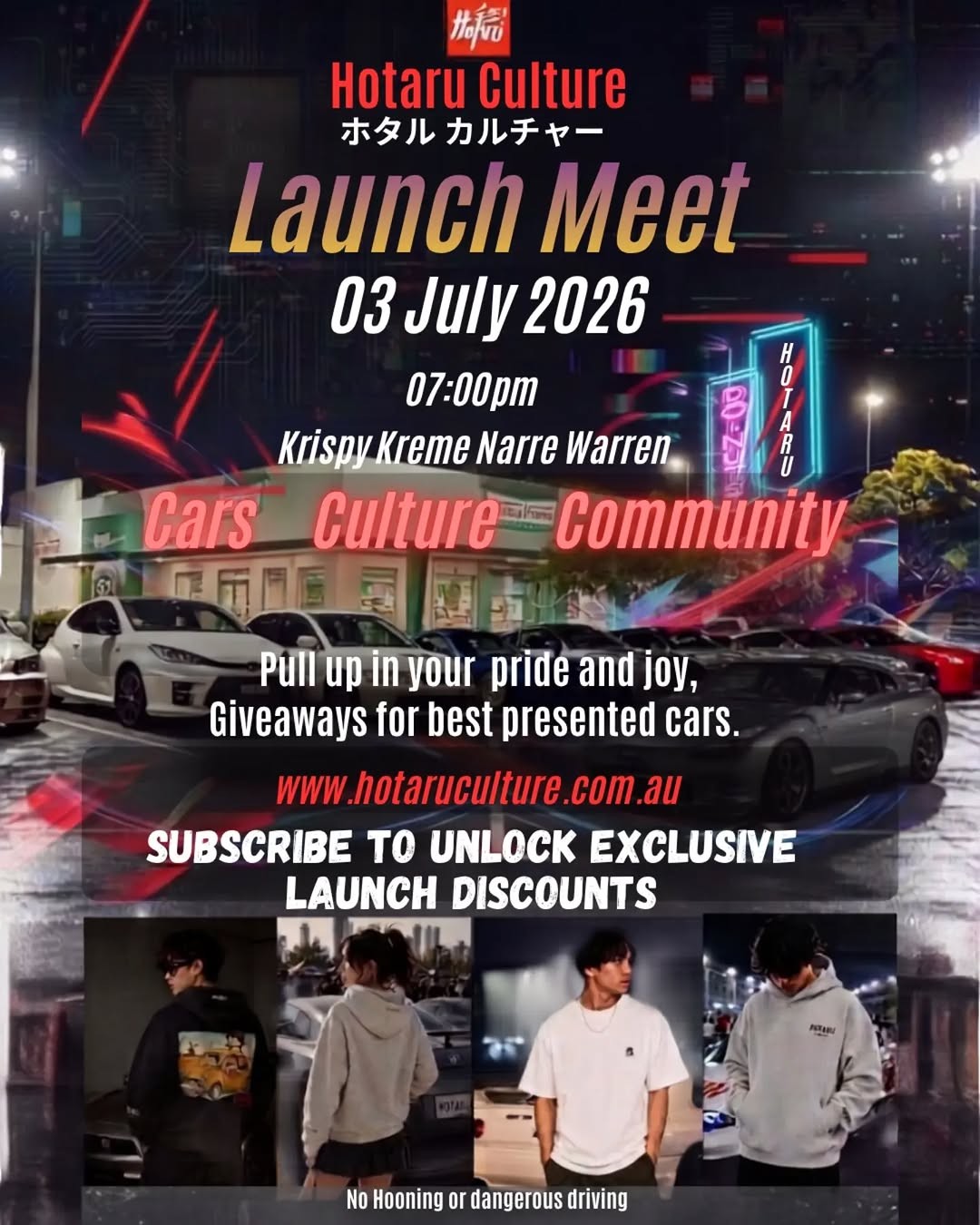 Hotaru Culture Launch Meet — JDM/Stance car meet in Melbourne, VIC on Friday 3 July 2026