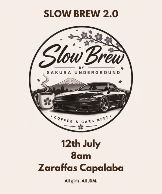 Slow Brew 2.0 — JDM car meet in Brisbane, QLD on Sunday 12 July 2026