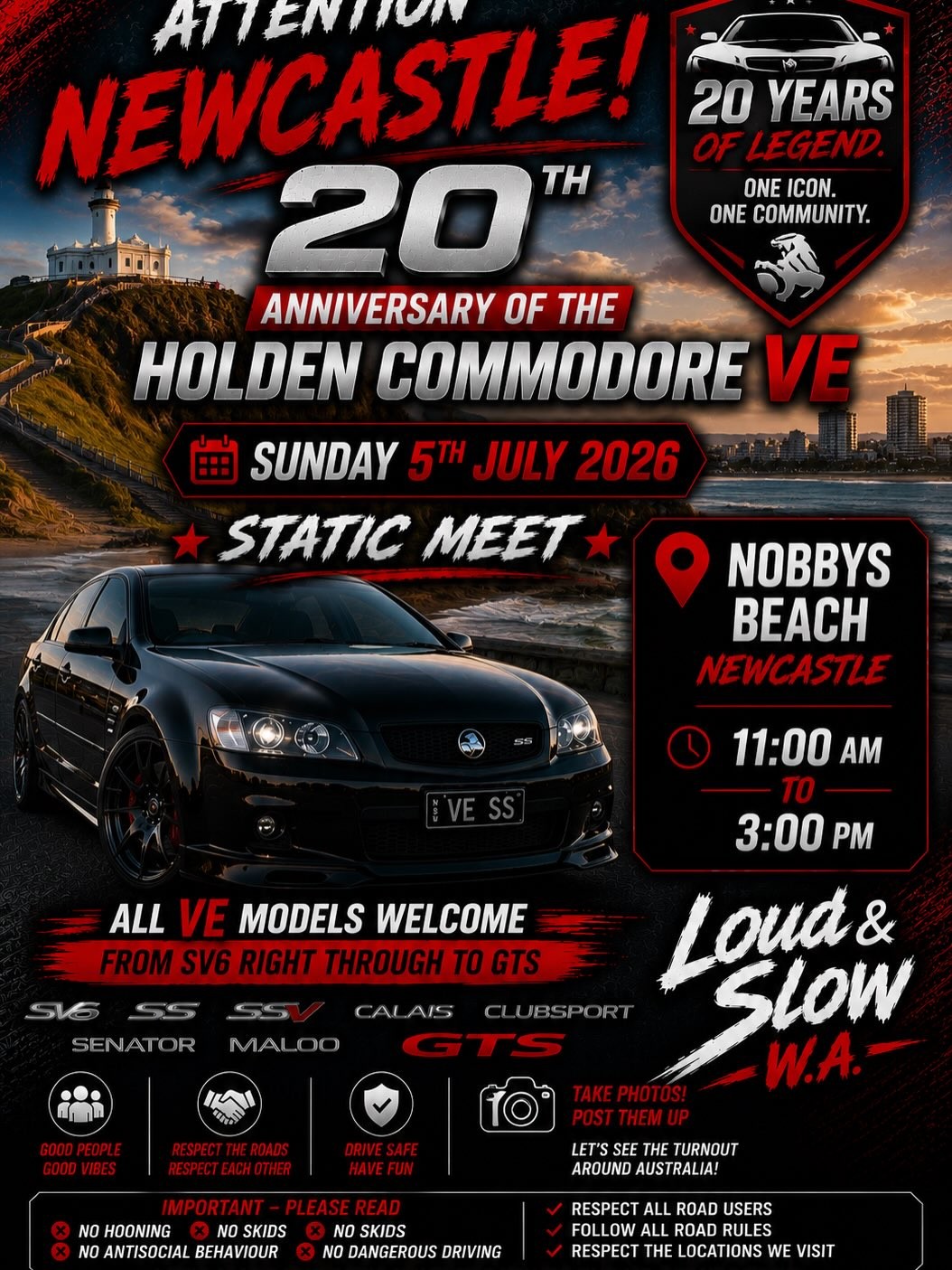 20th Anniversary of the Holden Commodore VE - Newcastle — Muscle/Stance car meet in Newcastle, NSW on Sunday 5 July 2026