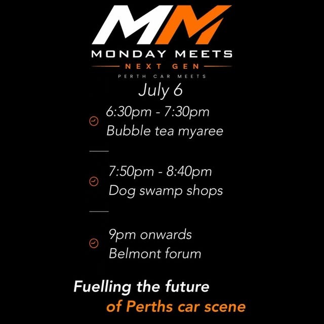 Monday Meets Next Gen — car meet in Perth, WA on Monday 6 July 2026