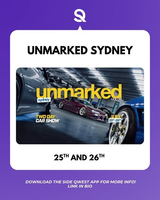 Unmarked Sydney Vol. 6 — JDM/Stance spectator event in Sydney, NSW on Saturday 25 July 2026