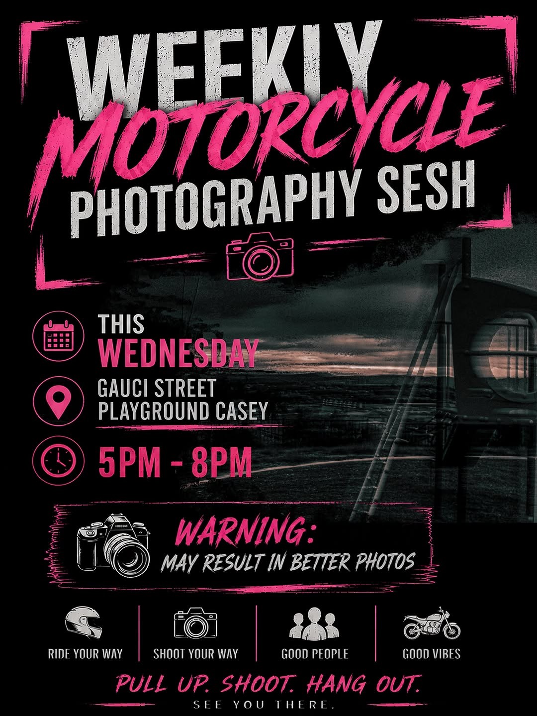 Weekly Motorcycle Photography Sesh — car meet in Canberra, NSW on Wednesday 15 July 2026