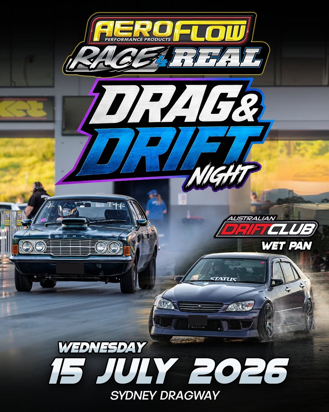 Aeroflow Race 4 Real - Drag & Drift Night — JDM/Muscle track day in Sydney, NSW on Wednesday 15 July 2026