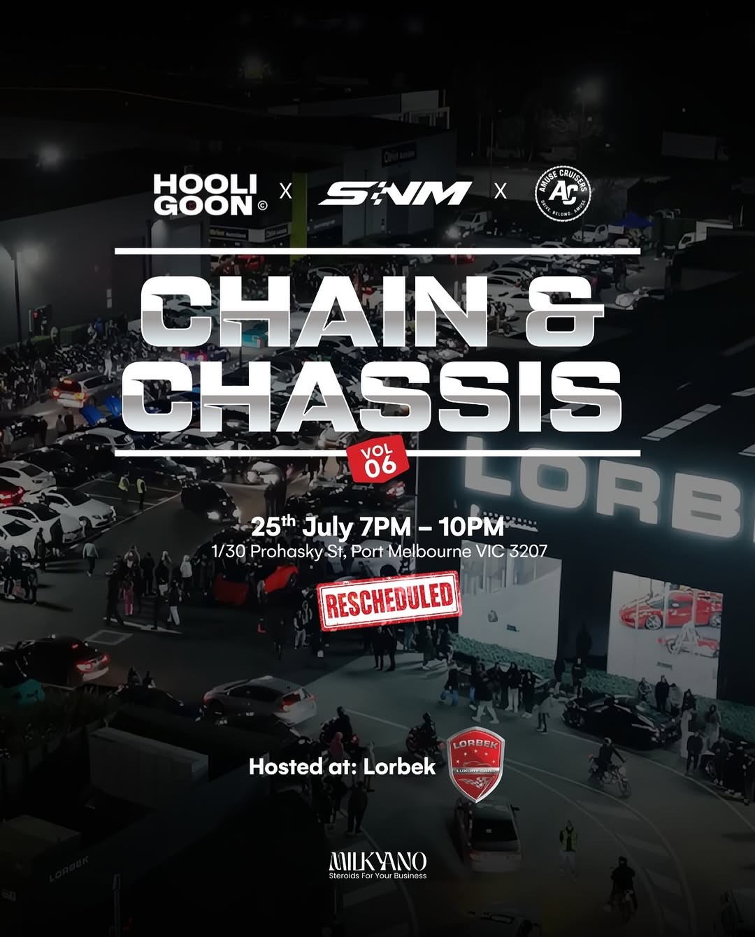 Chain & Chassis Vol 06 — Exotic car meet in Melbourne, VIC on Saturday 25 July 2026