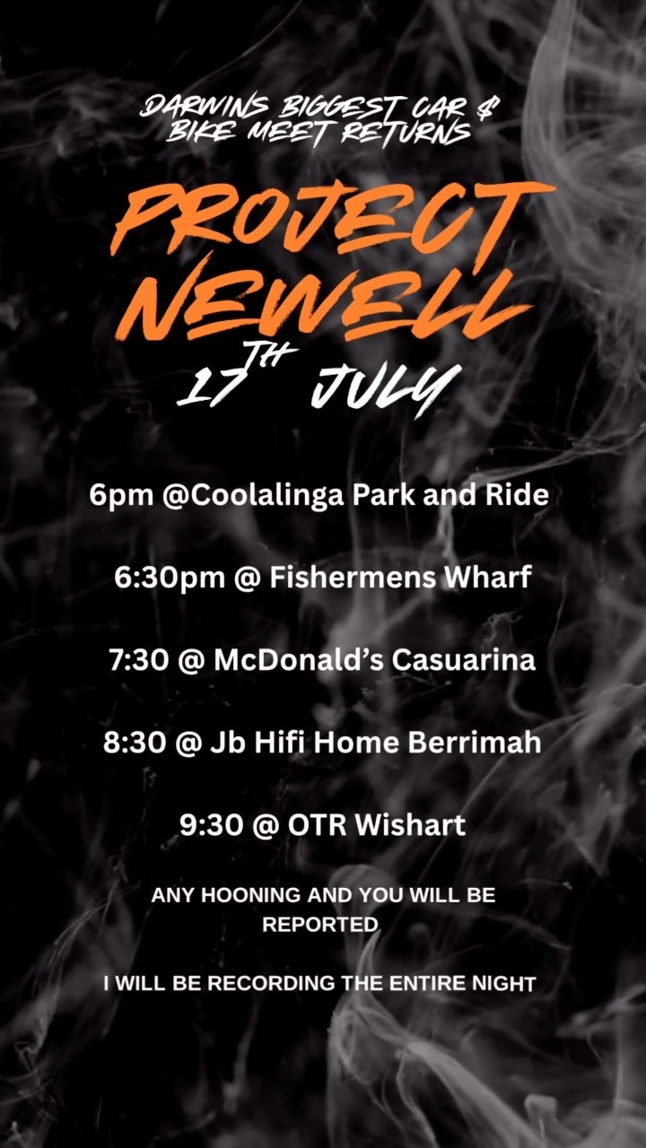 Project Newell — car meet in Darwin, NT on Friday 17 July 2026