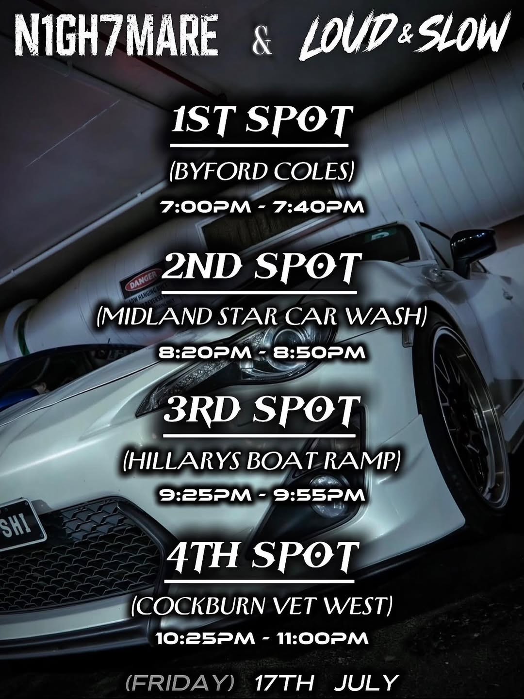 Nightmare x Loud & Slow Cruise — Stance/JDM car meet in Perth, WA on Friday 17 July 2026