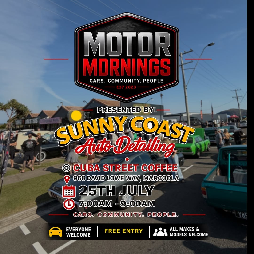 Motor Mornings — car meet in Sunshine Coast, QLD on Saturday 25 July 2026