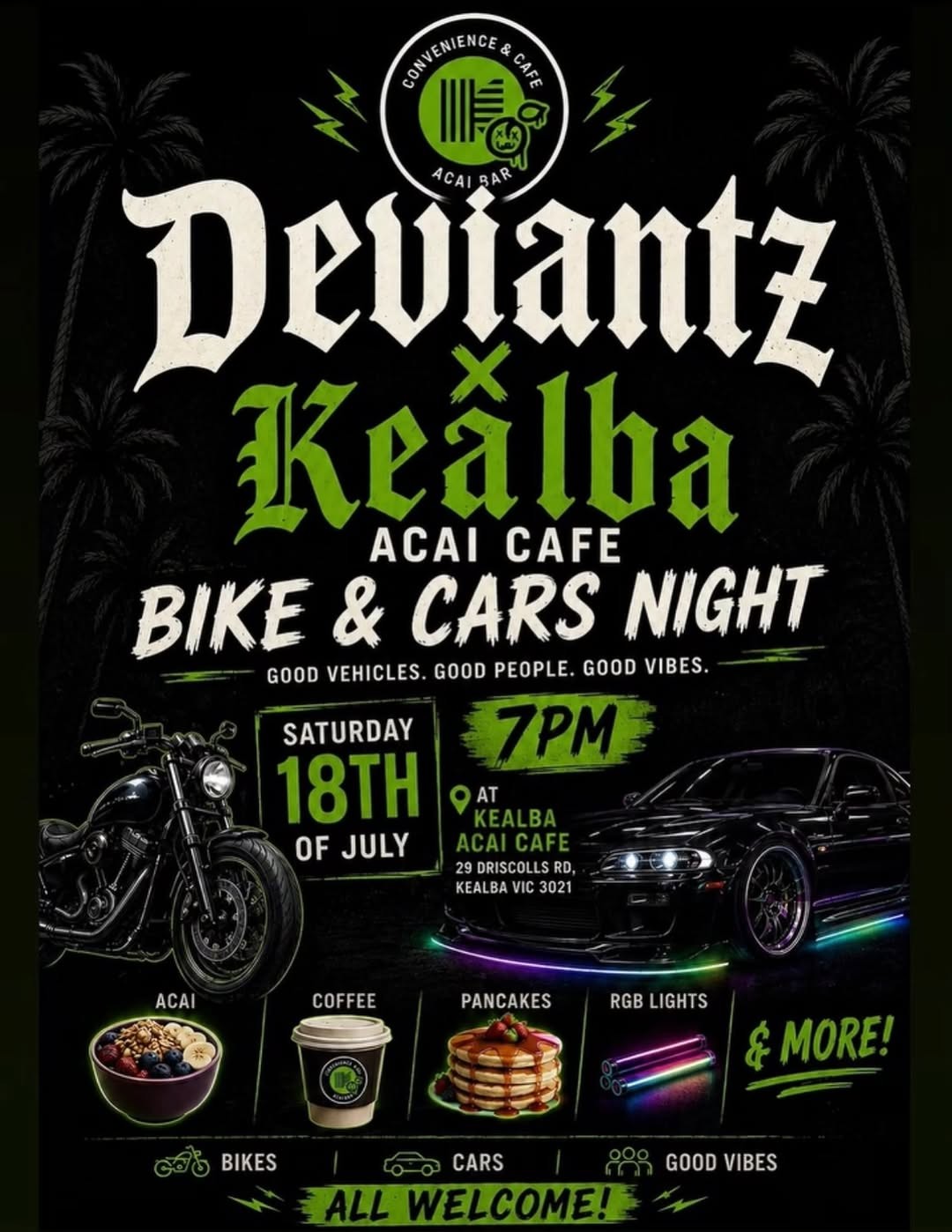 Deviantz x Kealba Acai Cafe Bike & Cars Night — car meet in Melbourne, VIC on Saturday 18 July 2026