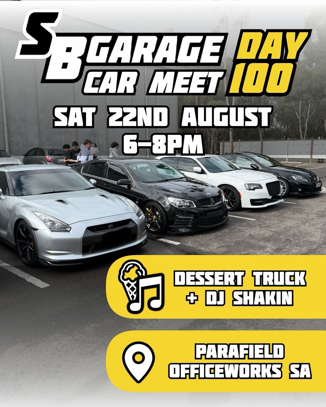 SB Garage Day Car Meet 100 — JDM/Muscle car meet in Adelaide, SA on Saturday 22 August 2026
