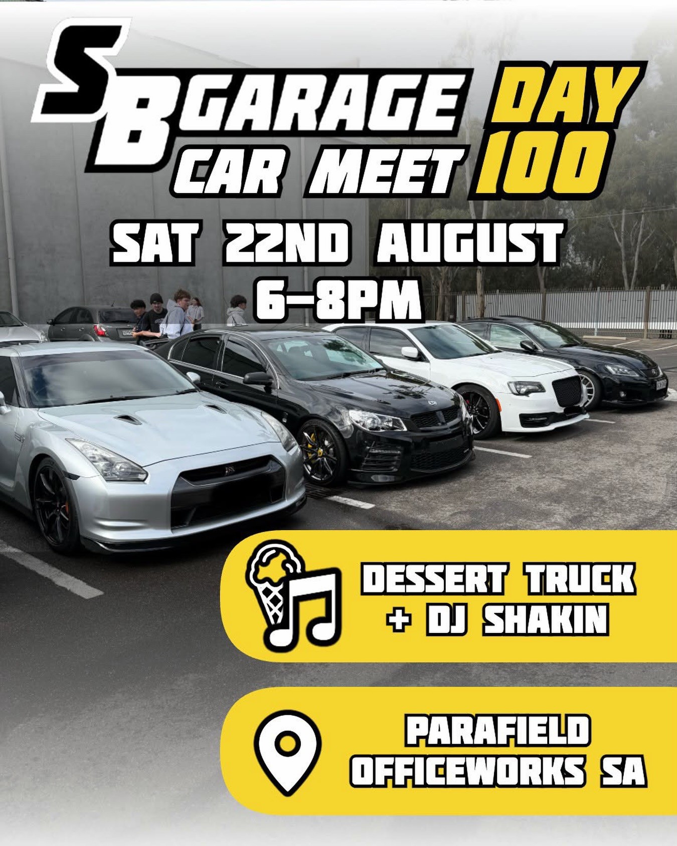 SB Garage Day Car Meet 100 — JDM/Muscle car meet in Adelaide, SA on Saturday 22 August 2026