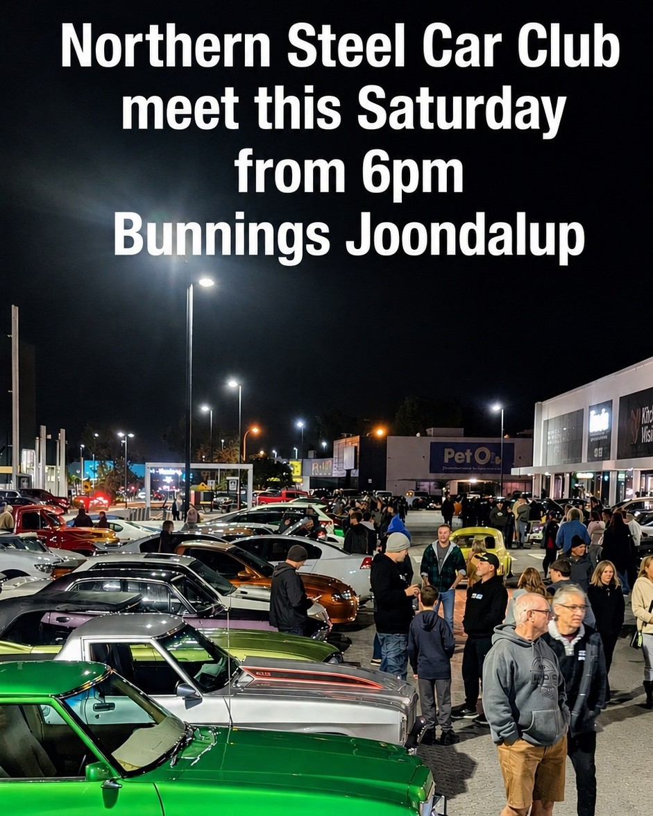 Northern Steel Car Club Meet — Muscle/Classic car meet in Perth, WA on Saturday 15 August 2026