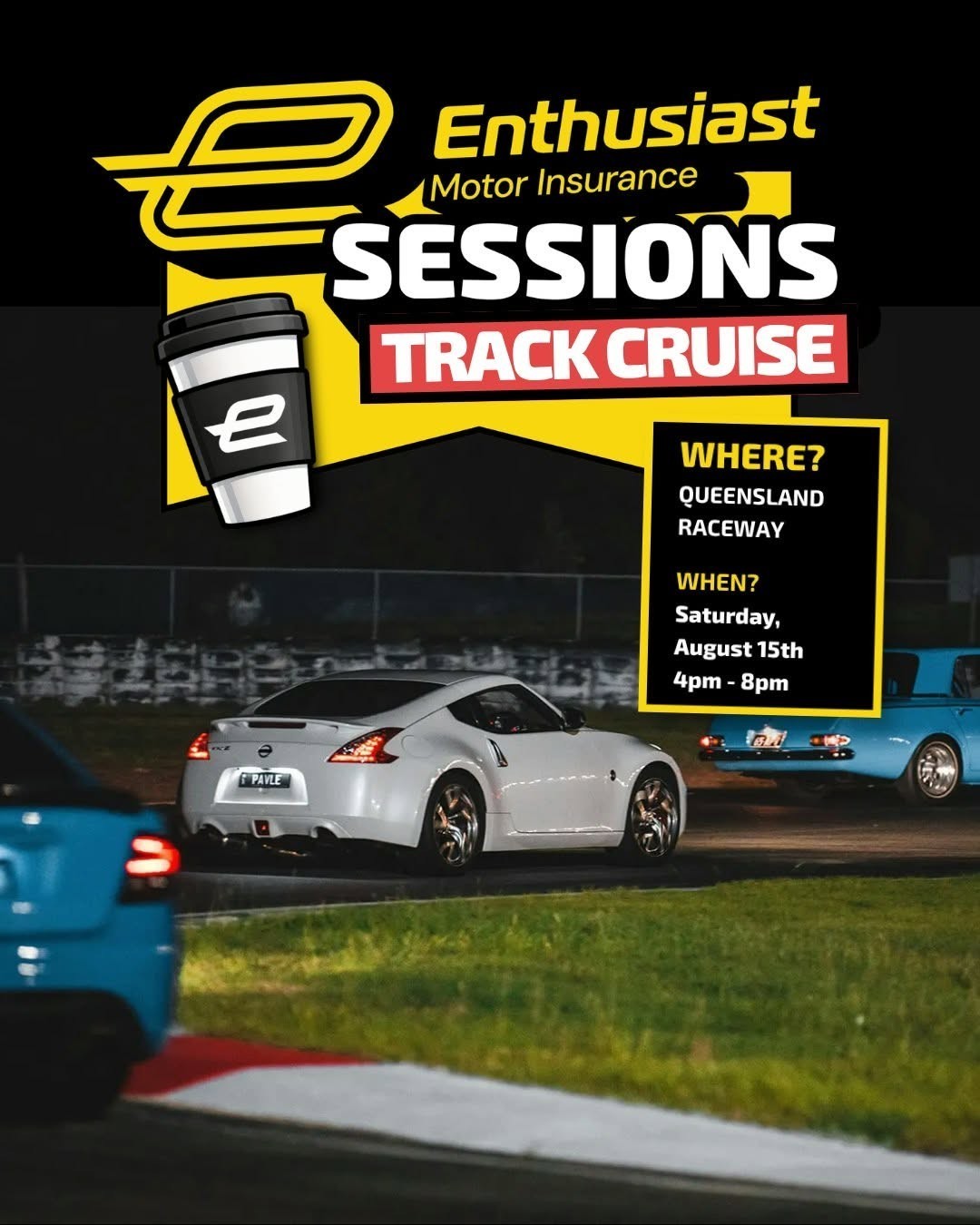 Enthusiast Sessions Track Cruise — track day in Brisbane, QLD on Saturday 15 August 2026