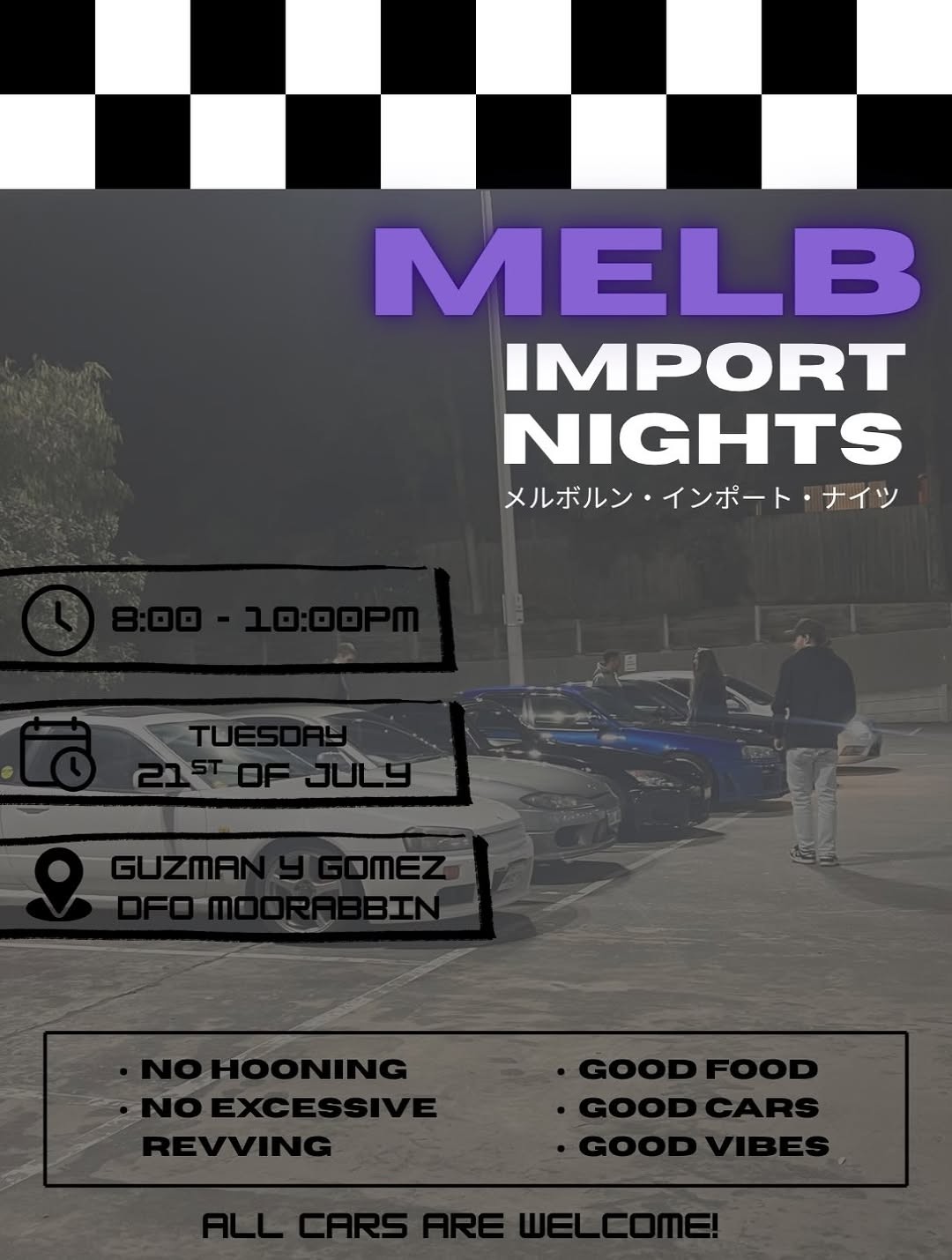 Melb Import Nights — JDM car meet in Melbourne, VIC on Tuesday 21 July 2026