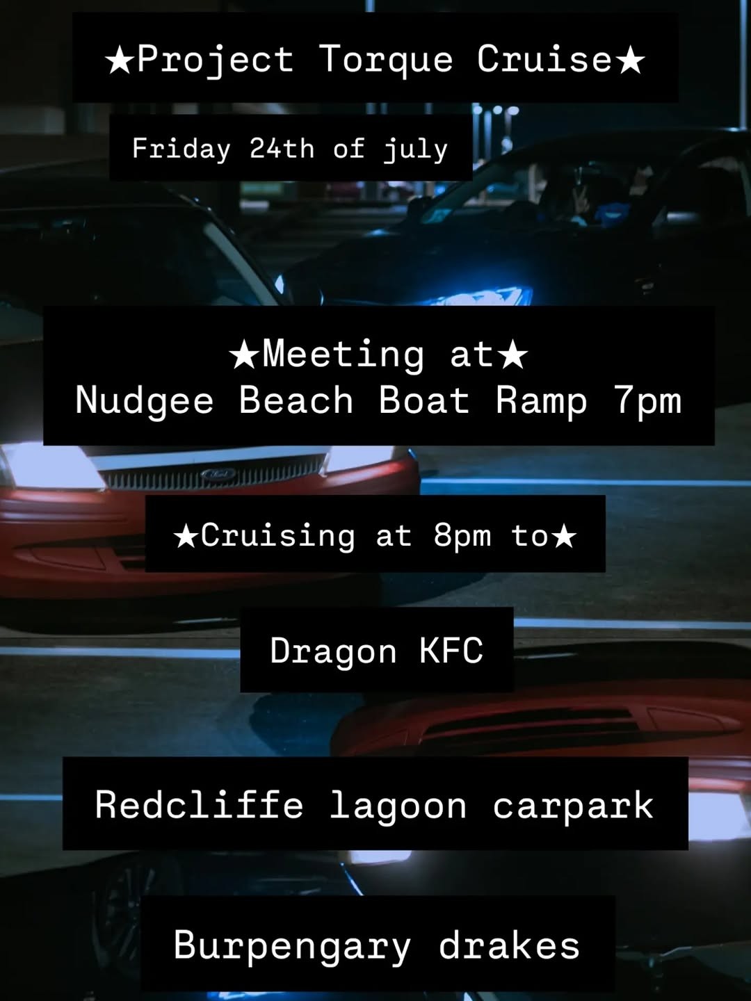 Project Torque Cruise — car meet in Brisbane, QLD on Friday 24 July 2026