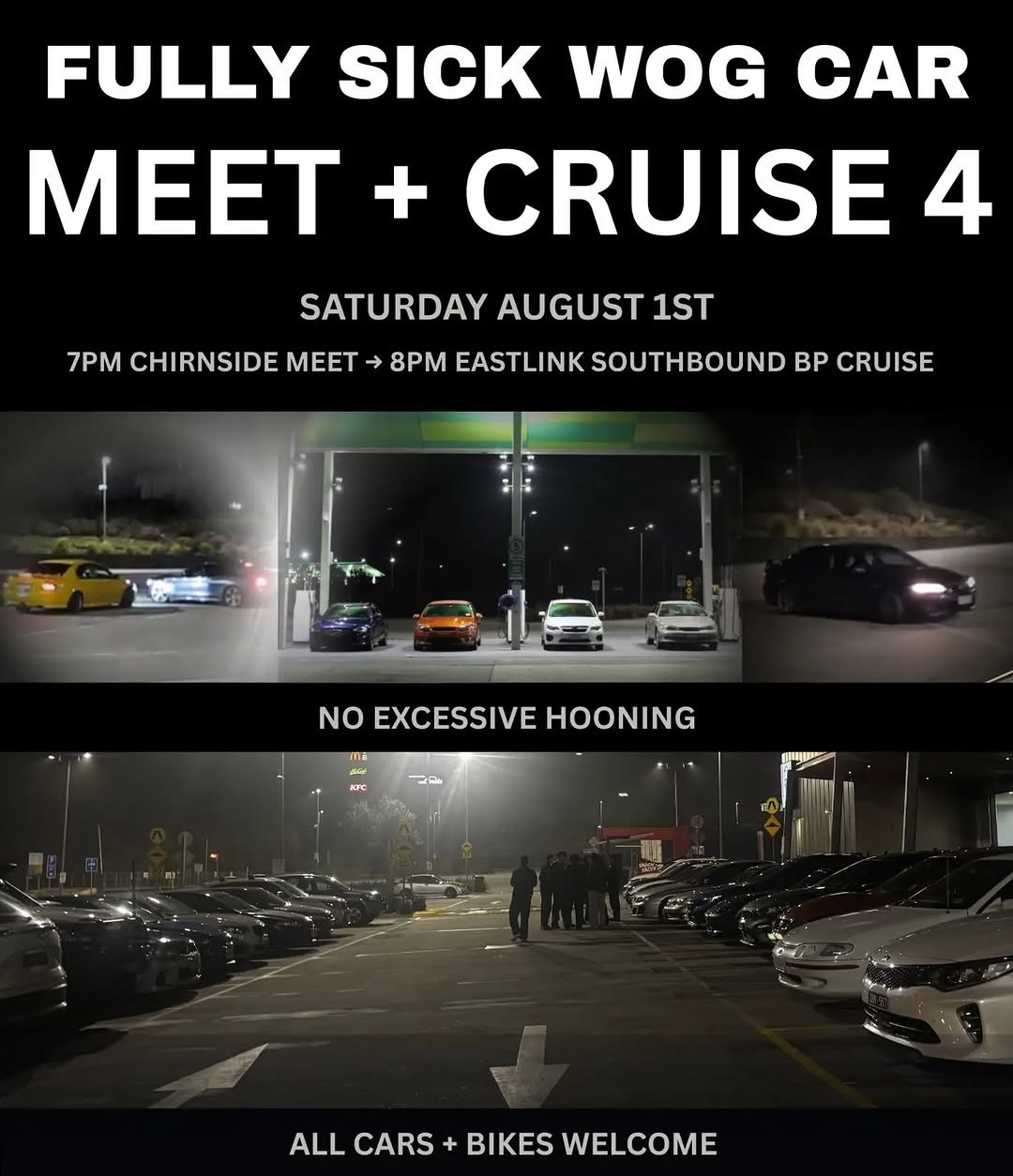 FULLY SICK WOG CAR MEET + CRUISE 4 — car meet in Melbourne, VIC on Saturday 1 August 2026