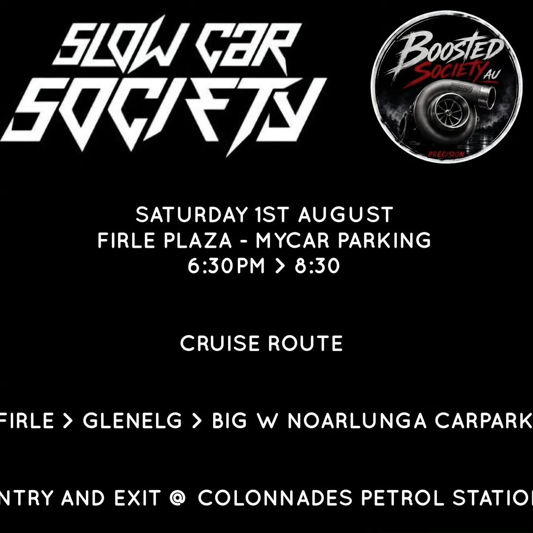 Slow Car Society SA x Boosted Society AU Collaboration Cruise — Stance/JDM car meet in Adelaide, SA on Saturday 1 August 2026