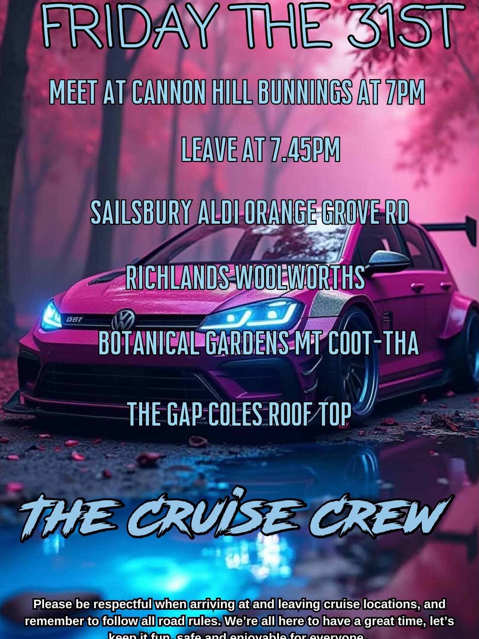 The Cruise Crew Friday Night Cruise — JDM/Euro car meet in Brisbane, QLD on Friday 31 July 2026