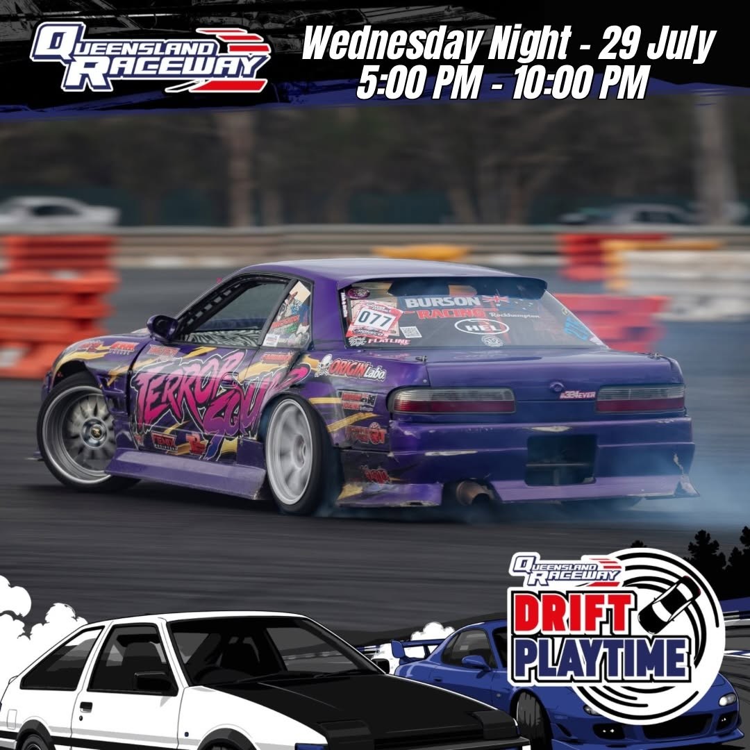 Drift Playtime & Hard Park — JDM track day in Brisbane, QLD on Wednesday 29 July 2026