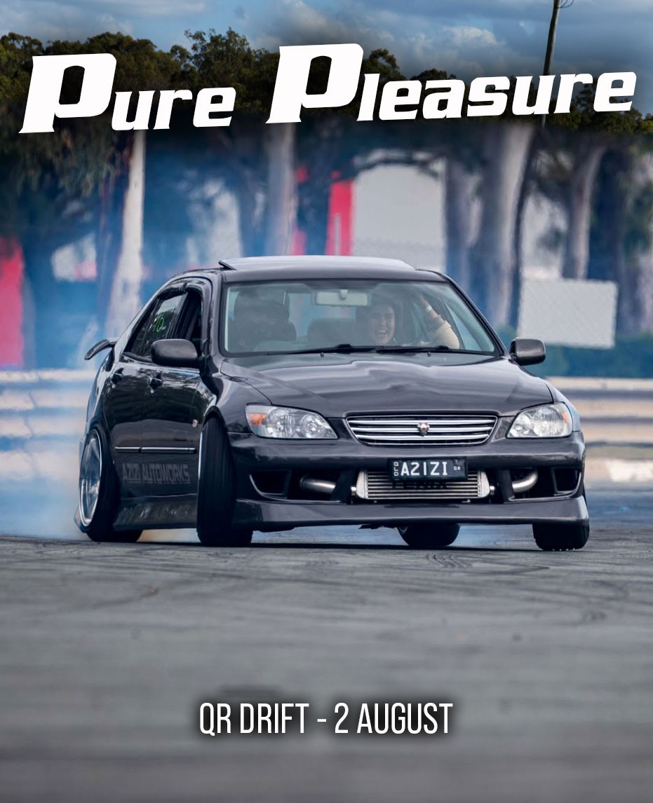 QR Drift - Pure Pleasure — JDM track day in Brisbane, QLD on Sunday 2 August 2026