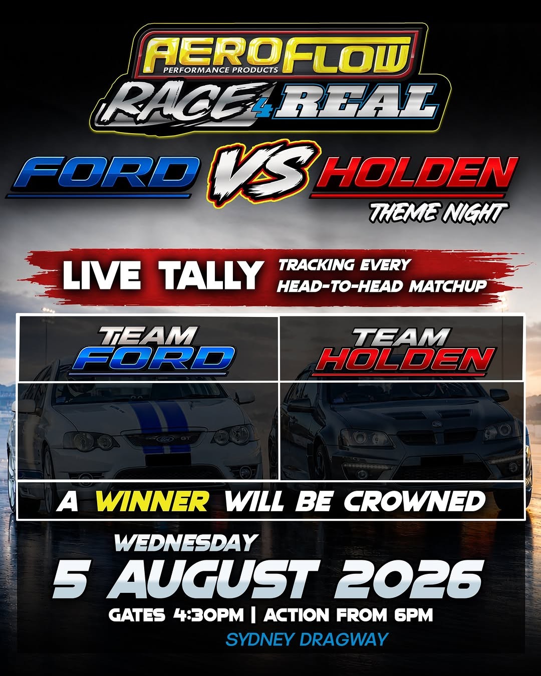 Aeroflow Race 4 Real - Ford vs Holden Theme Night — Muscle track day in Sydney, NSW on Wednesday 5 August 2026