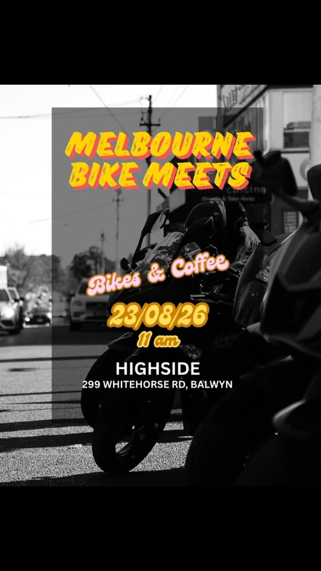 Melbourne Bike Meets: Bikes & Coffee — car meet in Melbourne, VIC on Sunday 23 August 2026