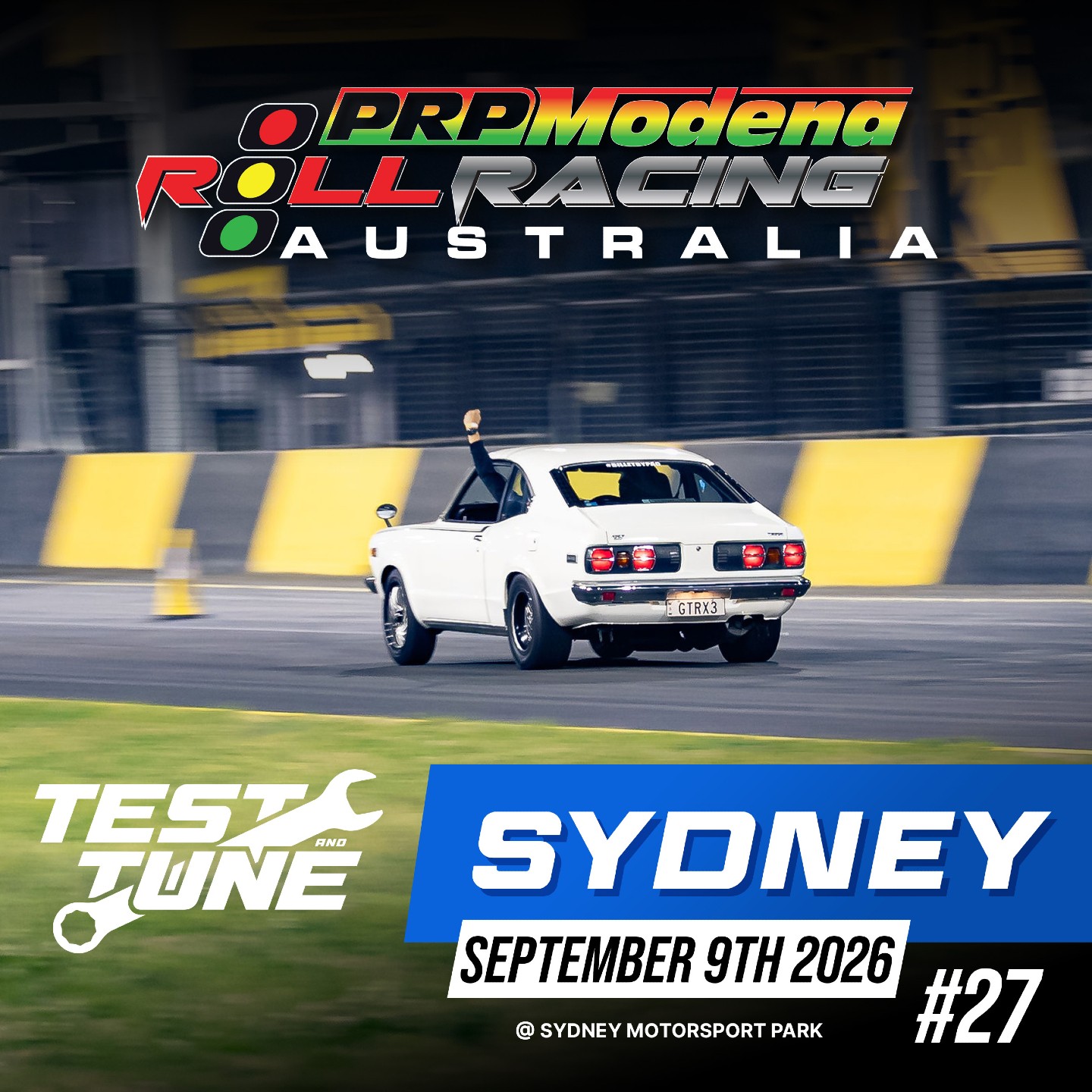 Roll Racing Sydney Test & Tune #27 — JDM/Muscle track day in Sydney, NSW on Wednesday 9 September 2026