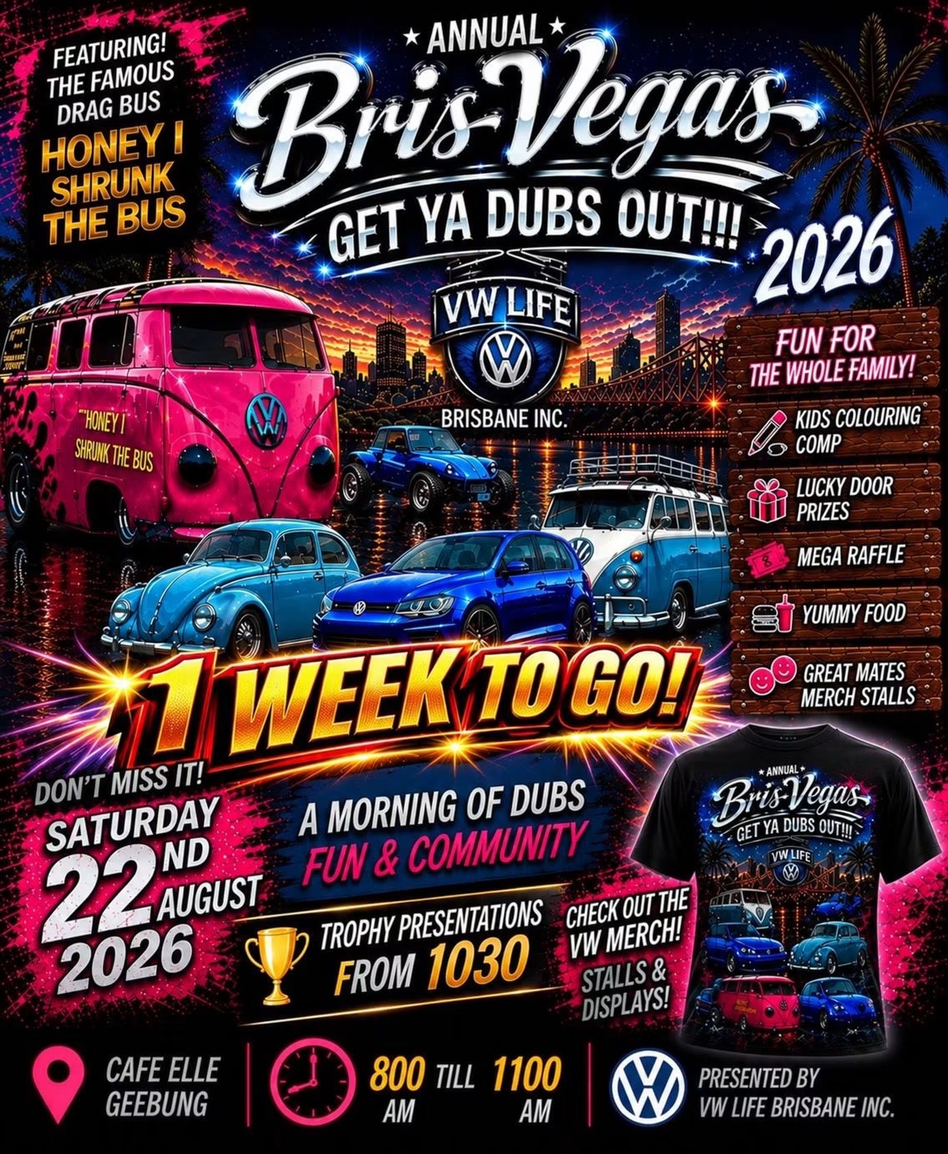 Bris-Vegas Get Ya Dubs Out!!! — Euro car meet in Brisbane, QLD on Saturday 22 August 2026