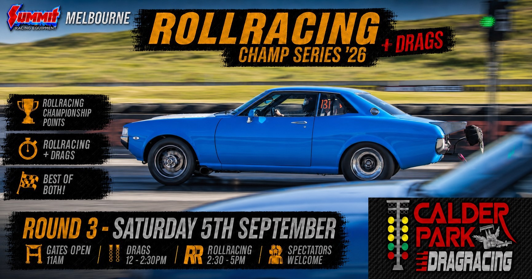 Summit RollRacing + Drags Round 3 — Muscle track day in Melbourne, VIC on Saturday 5 September 2026