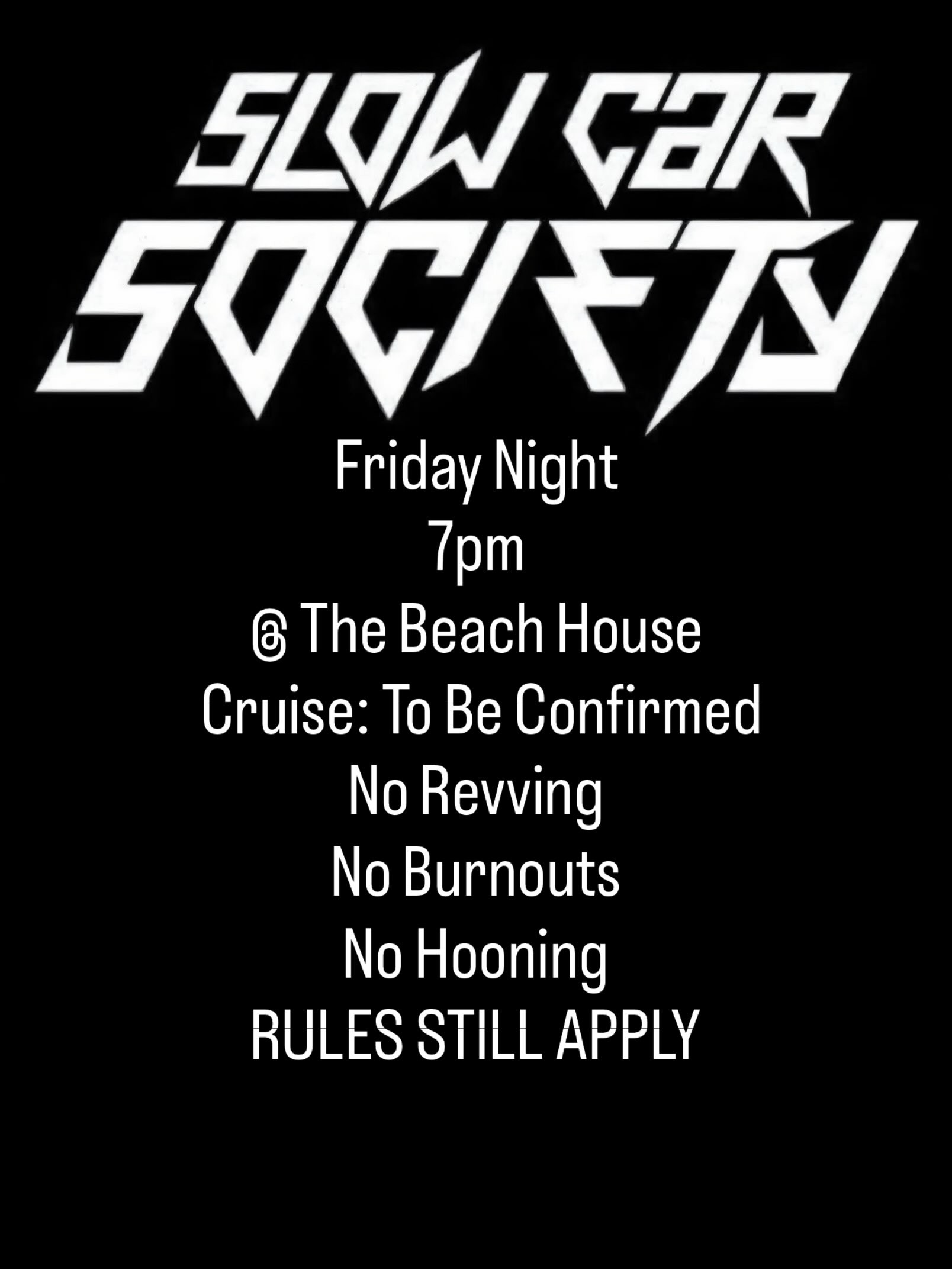 Slow Car Society Friday Night Meet — Stance car meet in Adelaide, SA on Friday 28 August 2026