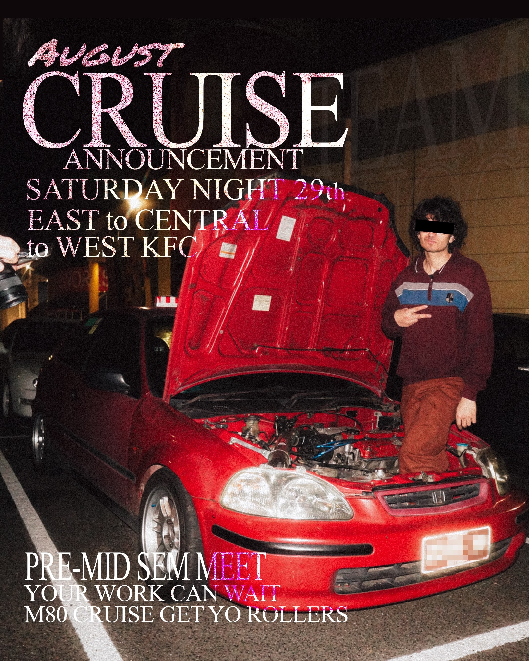 August Cruise: Pre-Mid Sem Meet — JDM/Stance car meet in Melbourne, VIC on Saturday 29 August 2026