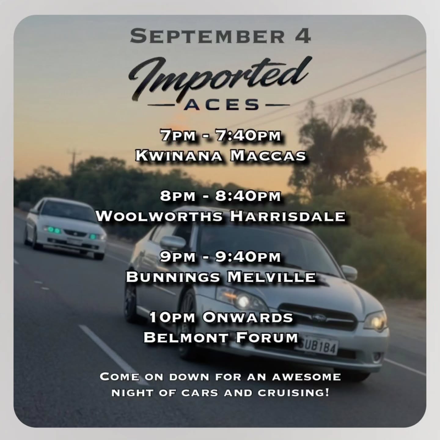Imported Aces Cruise — JDM car meet in Perth, WA on Friday 4 September 2026