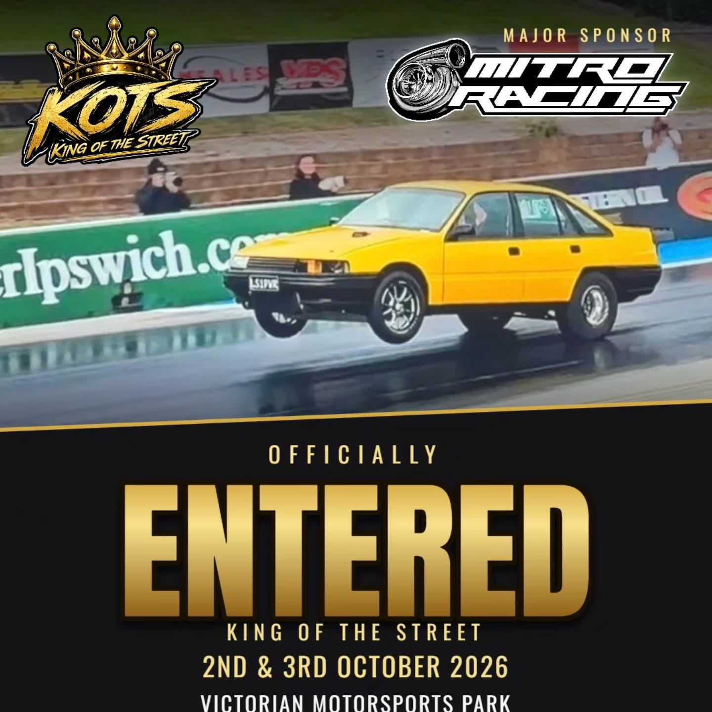 King of the Street — Muscle spectator event in Melbourne, VIC on Saturday 3 October 2026