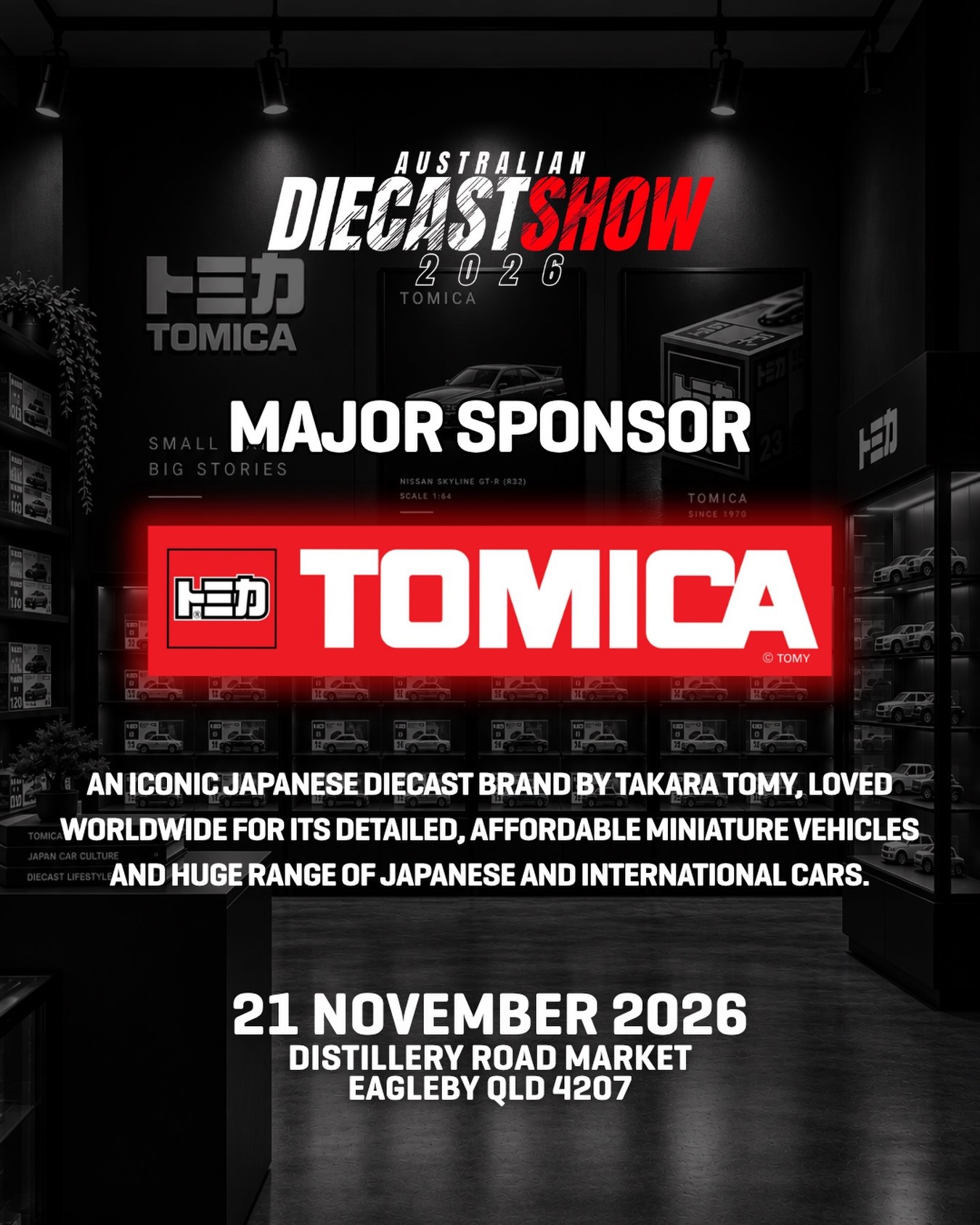 Australian Diecast Show — JDM car meet in Brisbane, QLD on Saturday 21 November 2026