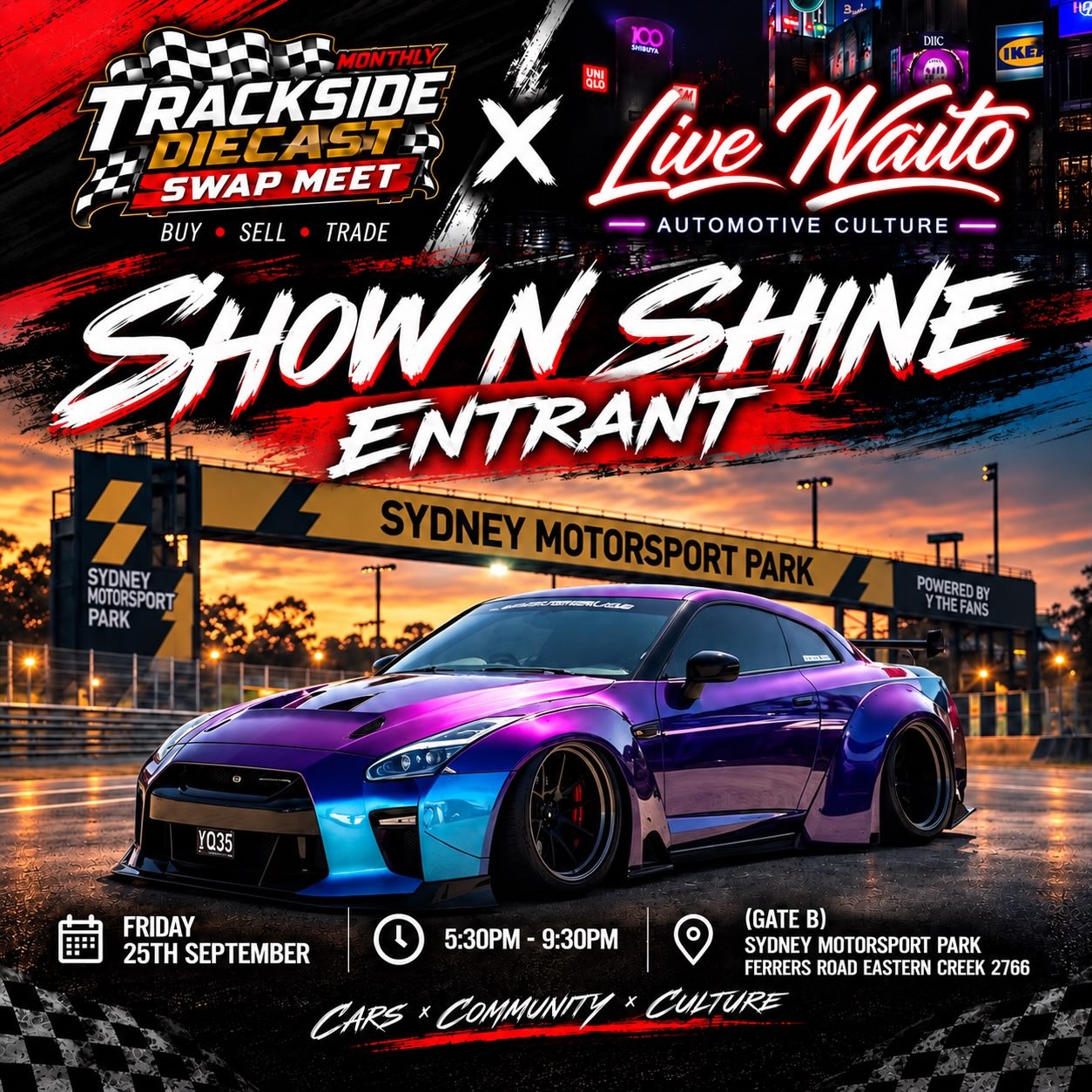 Trackside Diecast x Live Naito Show N Shine — JDM/Stance car meet in Sydney, NSW on Friday 25 September 2026