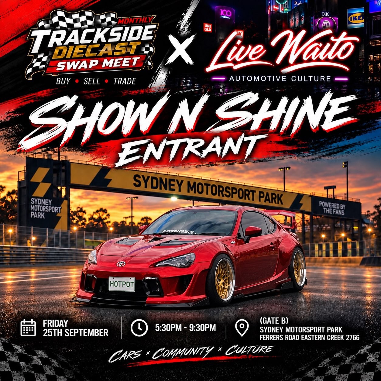 Trackside Diecast x Live Naito Show N Shine — Euro/JDM car meet in Sydney, NSW on Friday 25 September 2026