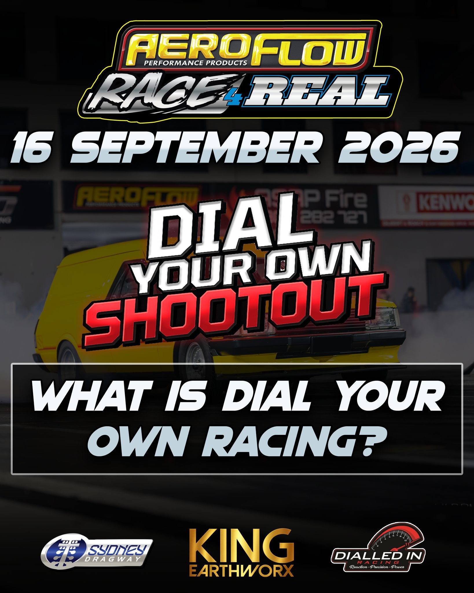 Aeroflow Race 4 Real: Dial Your Own Shootout — Muscle track day in Sydney, NSW on Wednesday 16 September 2026