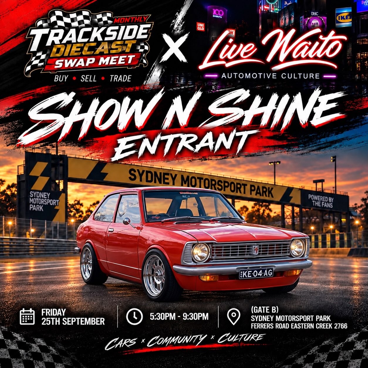 Trackside Diecast Swap Meet x Live Naito Show N Shine — Classic/Euro car meet in Sydney, NSW on Friday 25 September 2026
