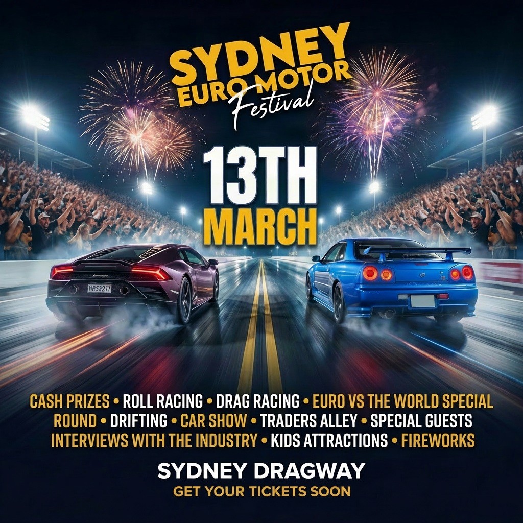 Sydney Euro Motor Festival — Euro/JDM spectator event in Sydney, NSW on Saturday 13 March 2027