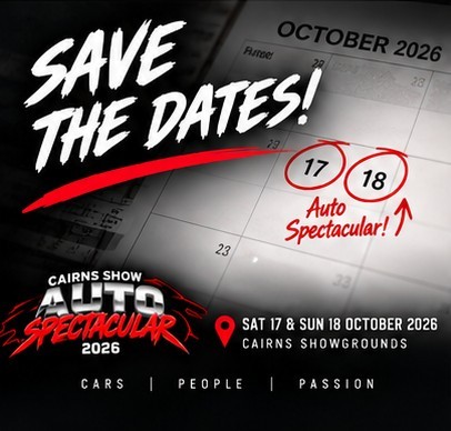 Cairns Show Auto Spectacular — spectator event in Cairns, QLD on Saturday 17 October 2026