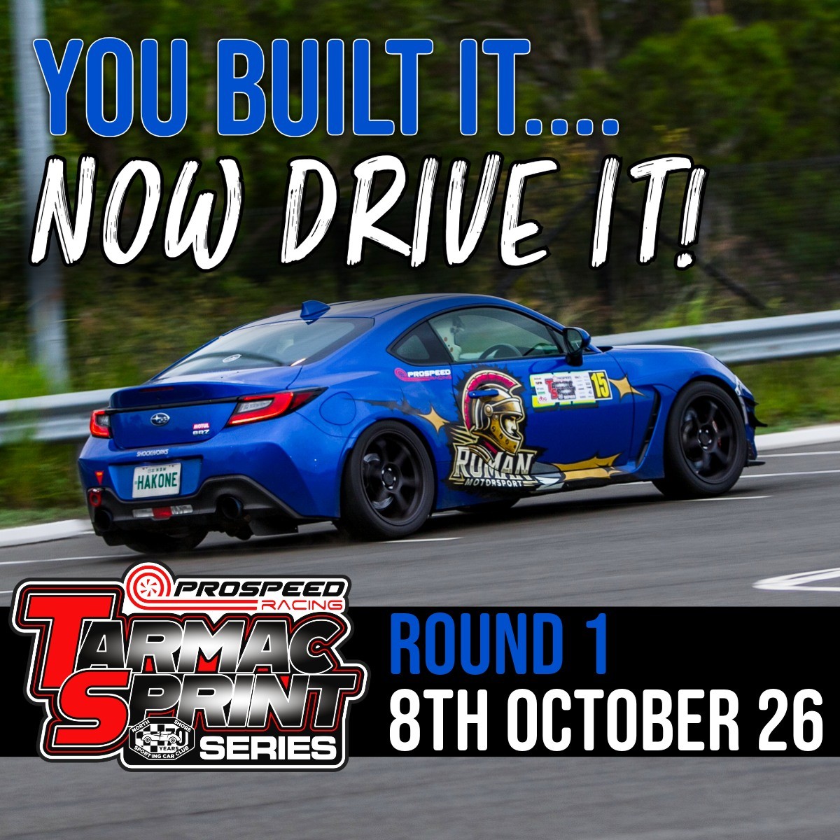 Prospeed Racing Tarmac Sprint Series Round 1 — track day in Sydney, NSW on Thursday 8 October 2026