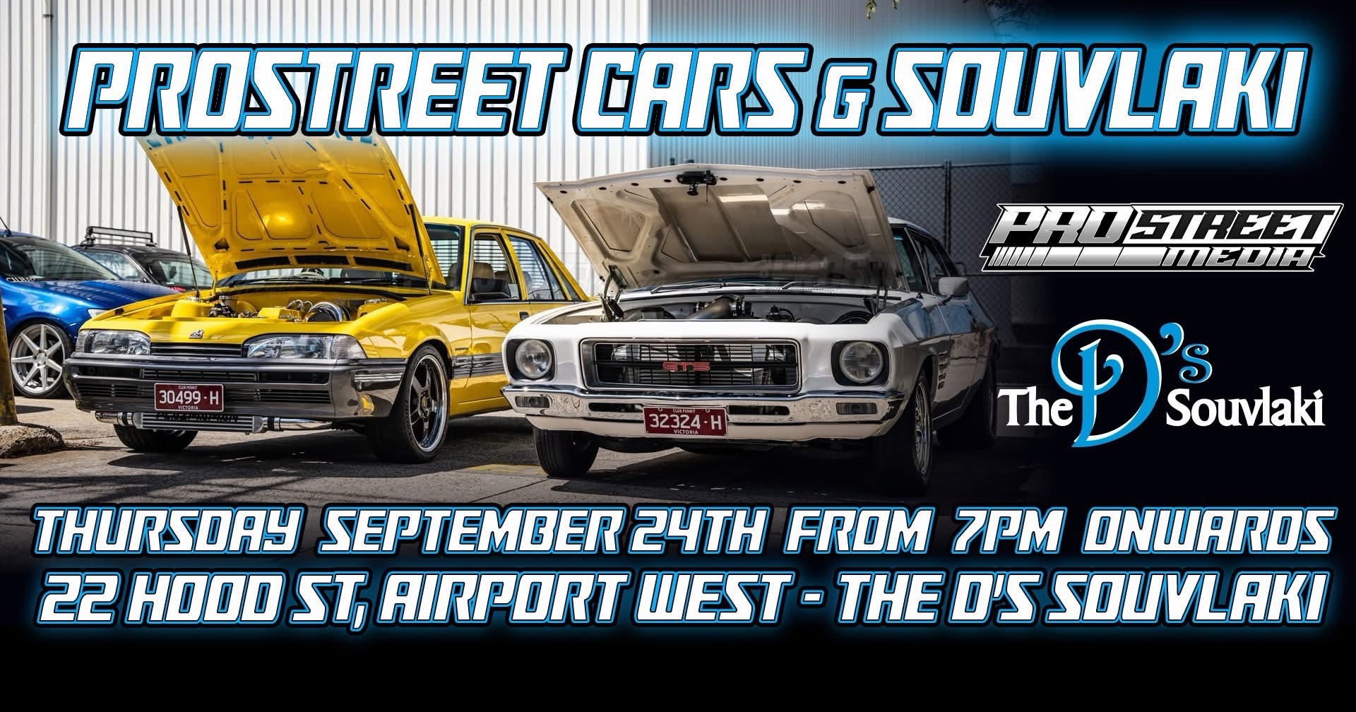 Prostreet Cars & Souvlaki — Muscle car meet in Melbourne, VIC on Thursday 24 September 2026